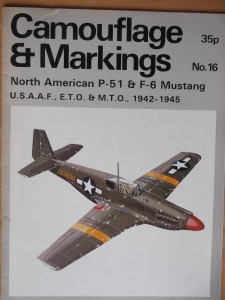 CAMOUFLAGE   MARKINGS  16. NORTH AMERICAN P-51   F-6 MUSTANG USAAF ETO   MTO 1942-45